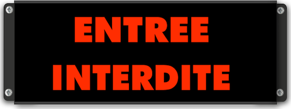 entree interdite lumineuse